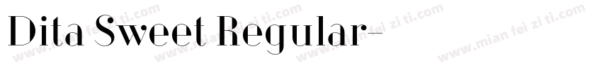 Dita Sweet Regular字体转换